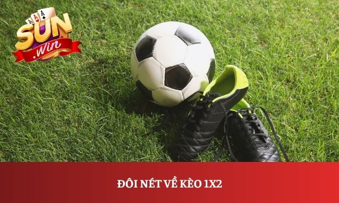 Đôi nét về kèo 1X2