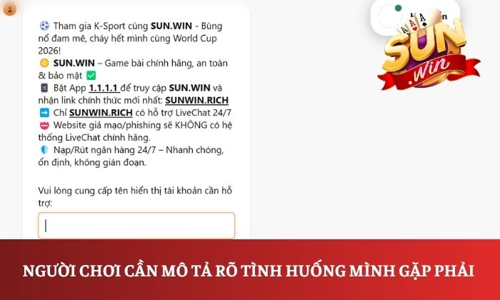 Người chơi cần mô tả rõ tình huống mình gặp phải