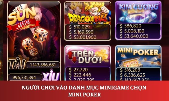 Người chơi vào danh mục Minigame chọn Mini Poker